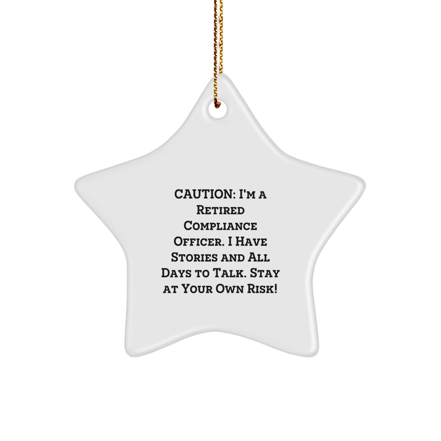 Funny Compliance Officer Gifts for Him from Friends, Star Ornament with Caution Quote, Christmas Unique Decorations - Image 1