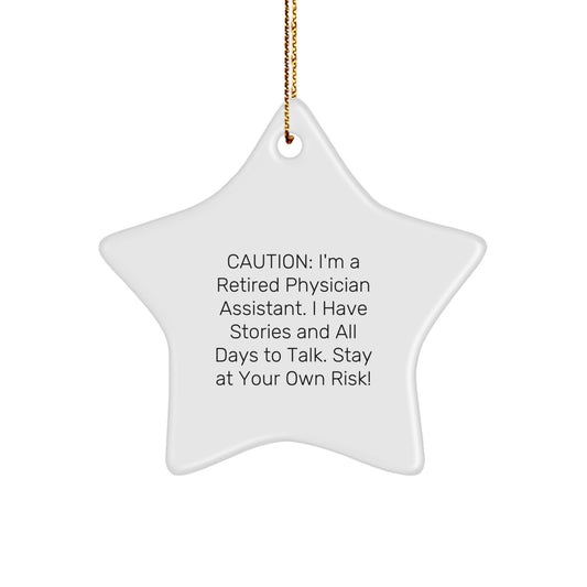 Funny Quote Gifts from Men to Physician Assistant Colleagues - Star Ornament for Christmas Unique Presents - Image 1