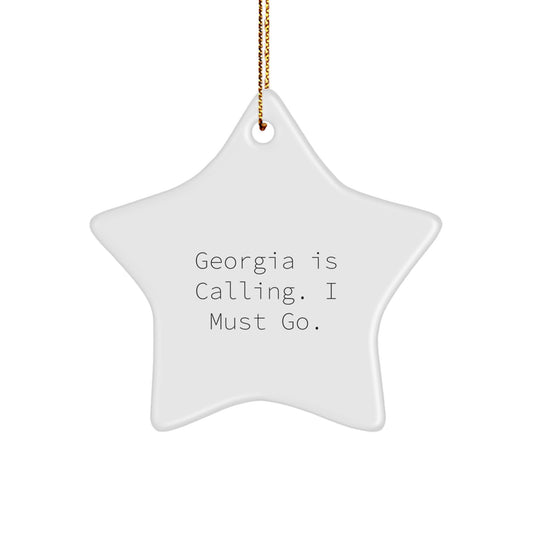 Georgia Star Ornament, Funny Quote Gifts from Friends in Georgia, Christmas Unique Gifts for Georgia - Image 1