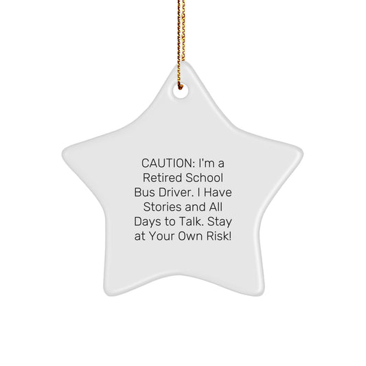 Funny School Bus Driver Gifts from Friends for Men - Christmas Unique Ornament, Retired Bus Driver Star Shaped Decoration - Image 1