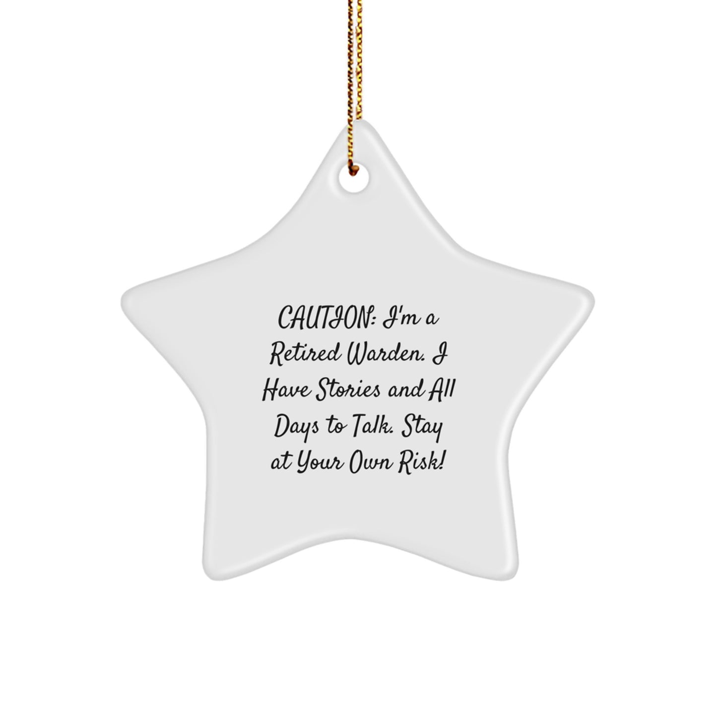 Warden Gifts from Friends, Warden Star Ornament with Caution Quote, Christmas Unique Warden Presents - Image 1