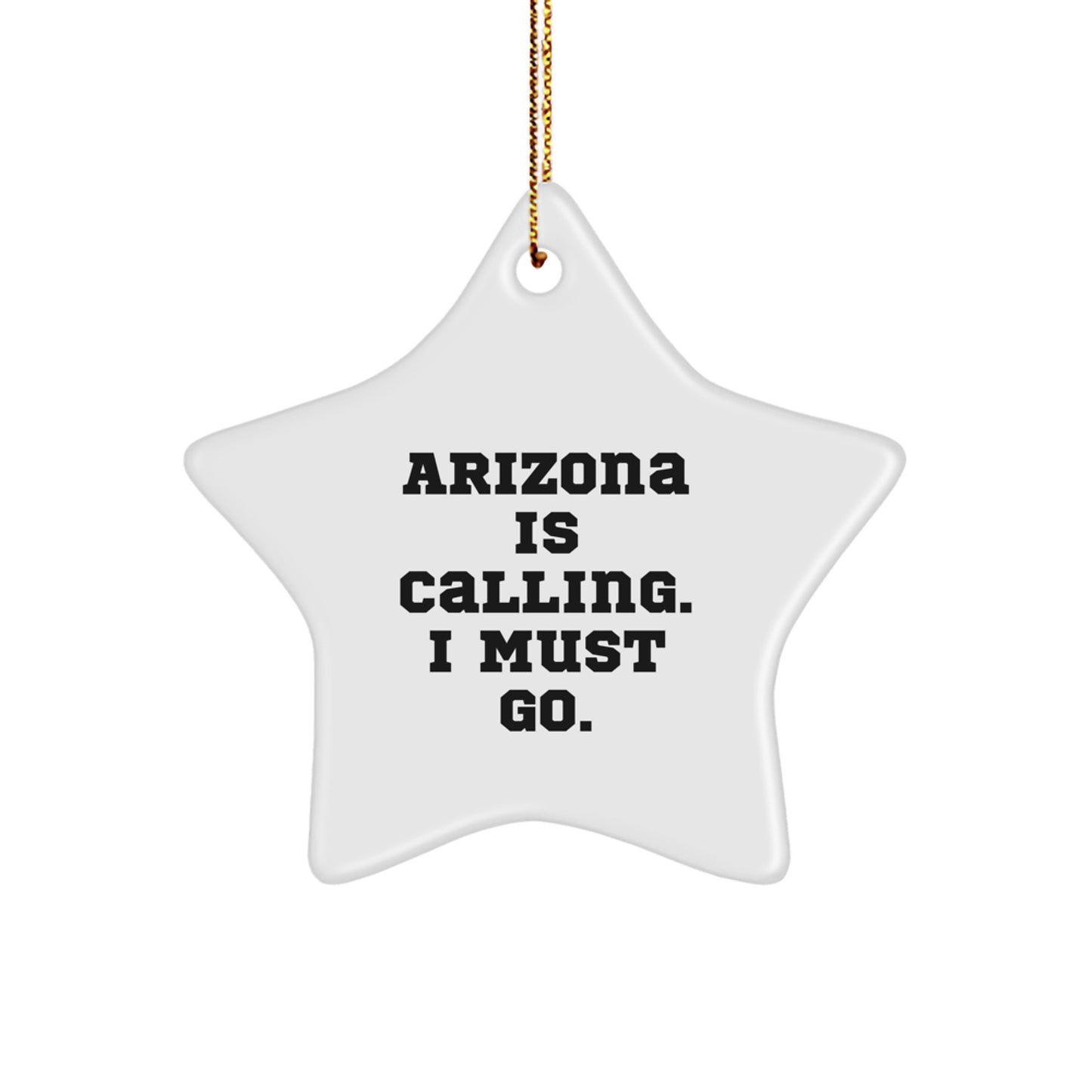 Arizona Star Ornament Funny Inspirational Gifts from Friends Family for Christmas - Image 1