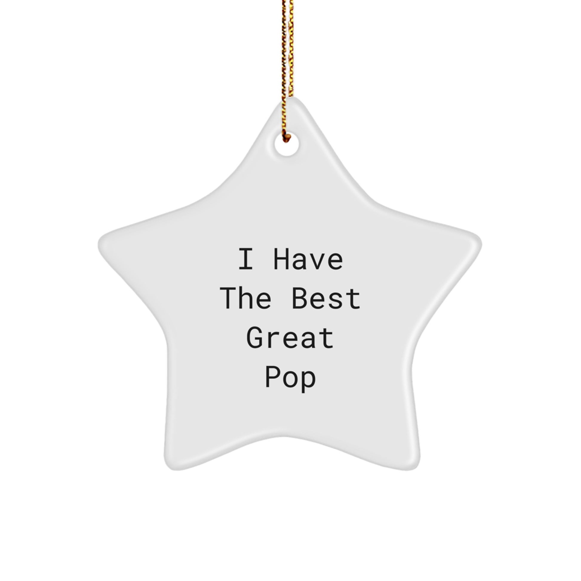 Funny Pop Star Gifts from Family for Pop Enthusiasts - I Have The Best Great Pop Star Ornament - Image 1