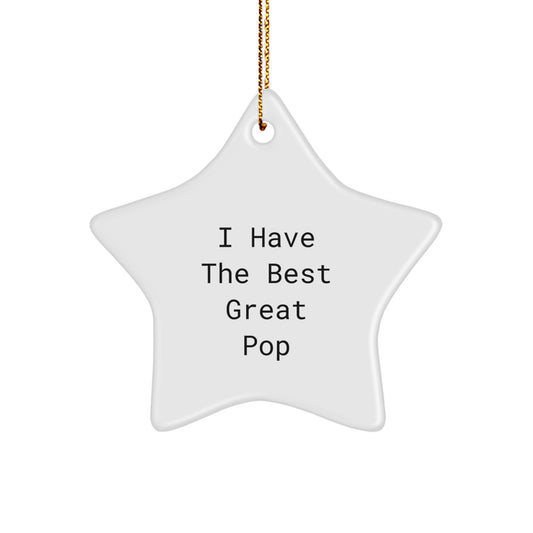 Funny Pop Star Gifts from Family for Pop Enthusiasts - I Have The Best Great Pop Star Ornament - Image 1