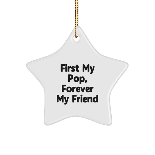 Pop Gifts from Men, Forever Friends: Star Ornament with Funny Quote, Christmas Unique Presents - Image 1