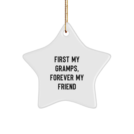 Funny Gramps Gifts - Star Ornament, 'First My Gramps, Forever My Friend', Christmas Unique Gifts for Men from Family - Image 1