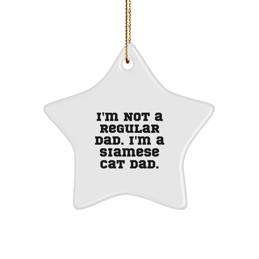 Siamese Cat Dad Star Ornament Funny Christmas Unique Gift for Cat Lover from Dad - Image 1