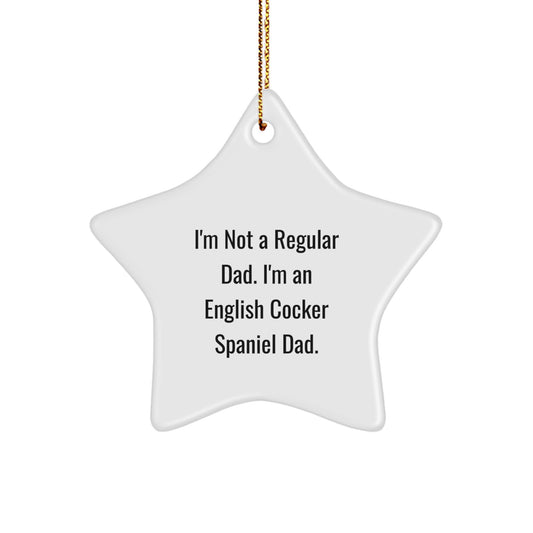 Funny Dad Gifts for Men - English Cocker Spaniel Dad Star Ornament, Christmas Unique Decorations, English Cocker Spaniel Dog Lover - Image 1