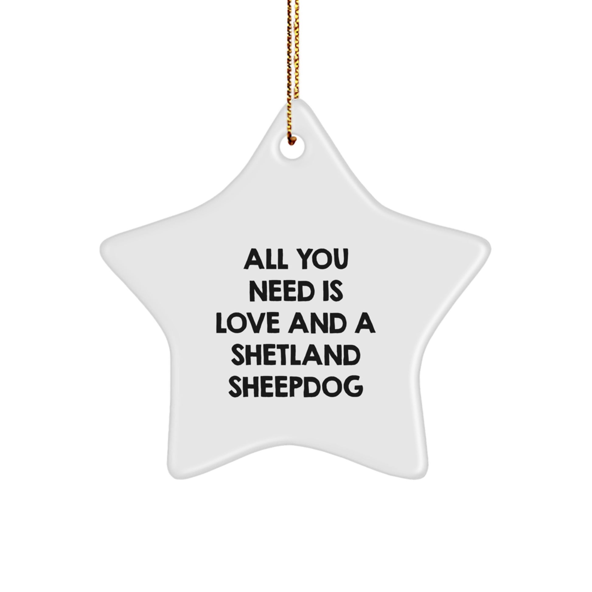 Funny Shetland Sheepdog Gifts from Friends for Christmas Unique Star Ornament - Image 1