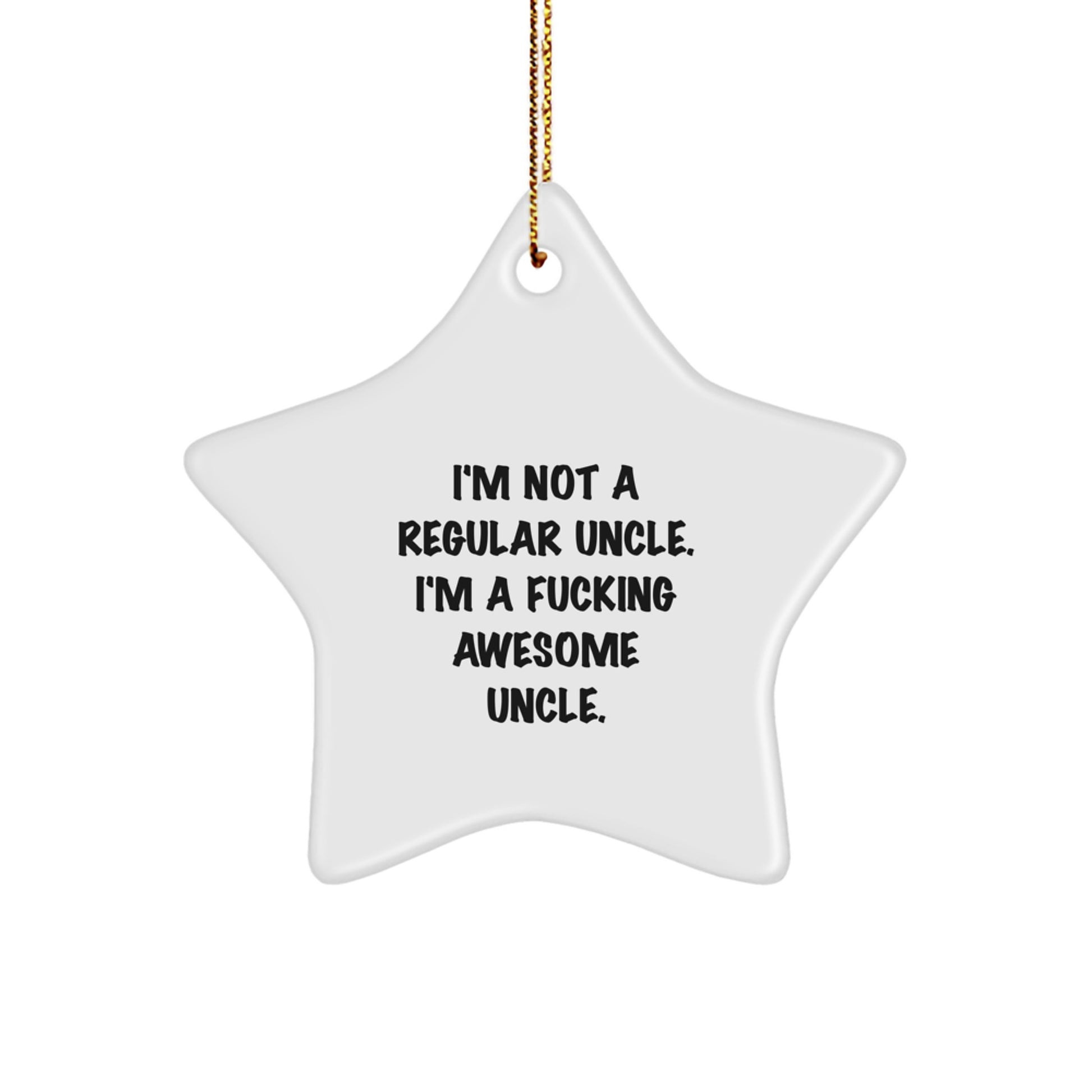 Funny Uncle Gifts from Family - Star Ornament for Awesome Uncle - Christmas Unique Gifts for Men - Image 1