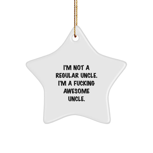 Funny Uncle Gifts from Family - Star Ornament for Awesome Uncle - Christmas Unique Gifts for Men - Image 1