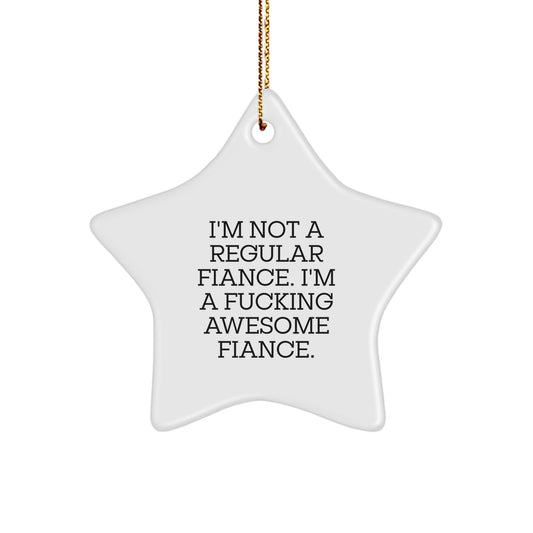 Funny Fiance Star Ornament Gifts from Men to Fiance for Christmas Unique - Image 1