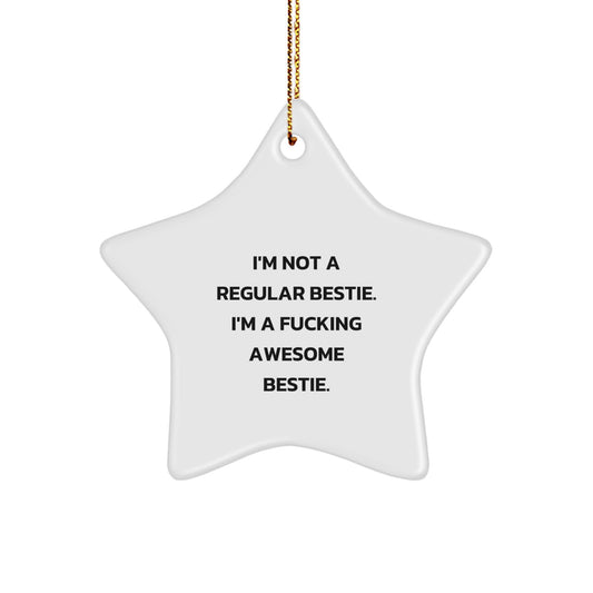 Funny Bestie Gifts for Christmas, Awesome Bestie Star Ornament, Gifts from Friends to Bestie, Unique Christmas Decorations - Image 1