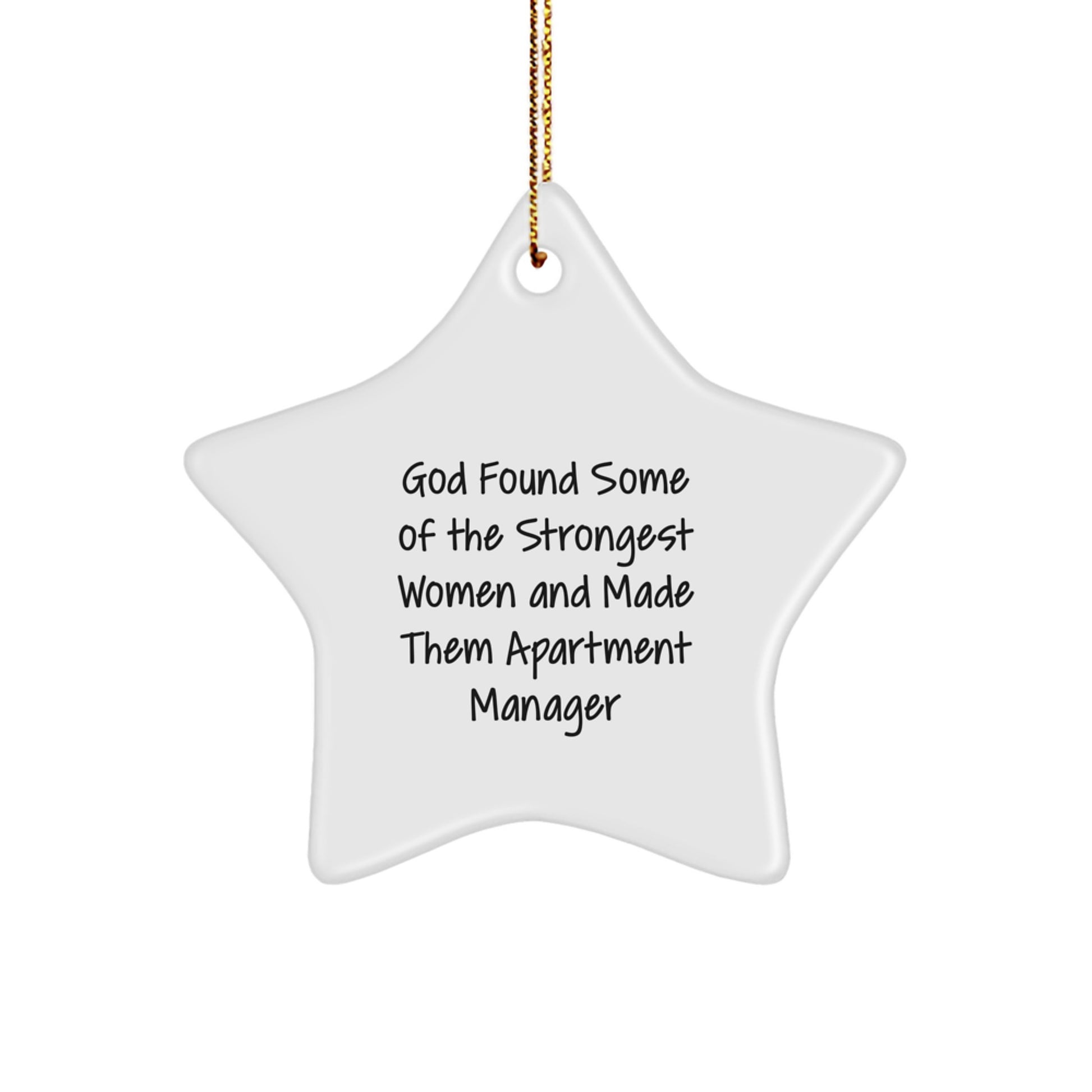Funny Apartment Manager Gifts from Friends - Star Ornament with Inspirational Quote for Christmas - Image 1