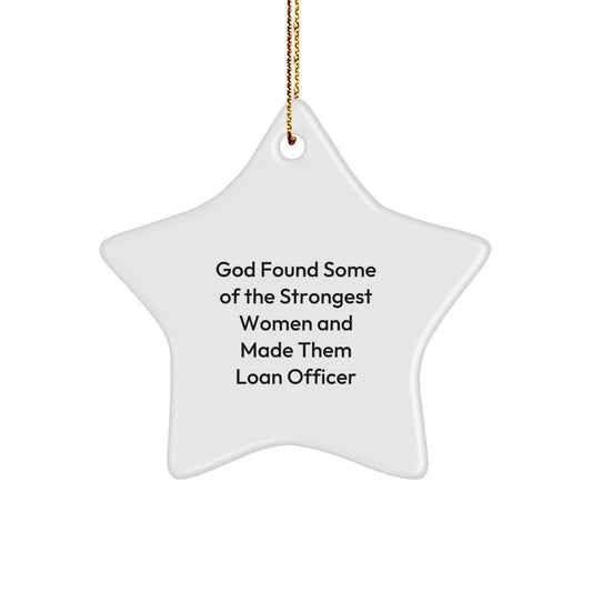 Funny Loan Officer Gifts from Men, Women, Friends, or Coworkers - Star Ornament for Loan Officers, Unique Christmas Unique Gifts for Loan Officer - Image 1