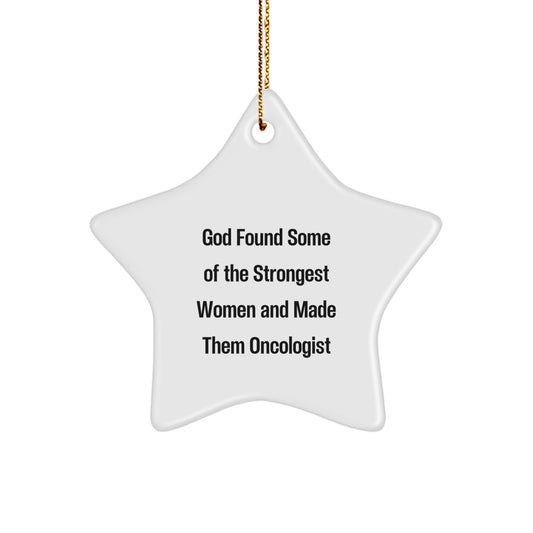Funny Oncologist Gifts from Women, Inspirational Star Ornament for Christmas Unique Gifts, Gifts for Oncologist Men and Women - Image 1