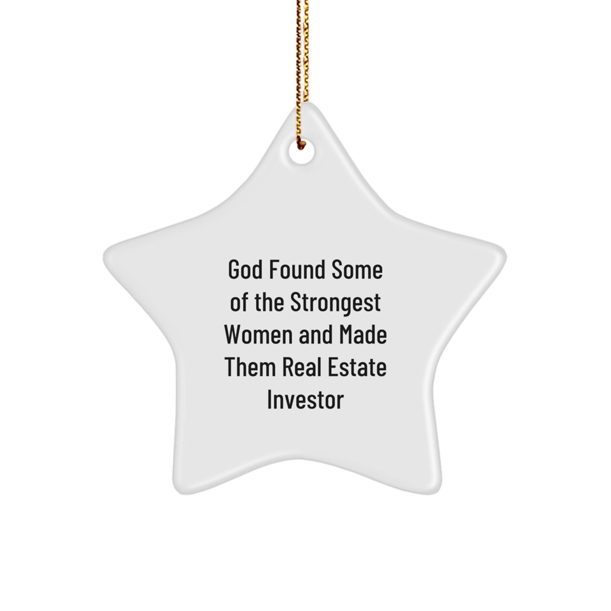 Gifts from Family - Star Ornament for Real Estate Investor Women, Funny Inspirational Quote, Christmas Unique Gifts, Real Estate Investor Gifts for Women - Image 1