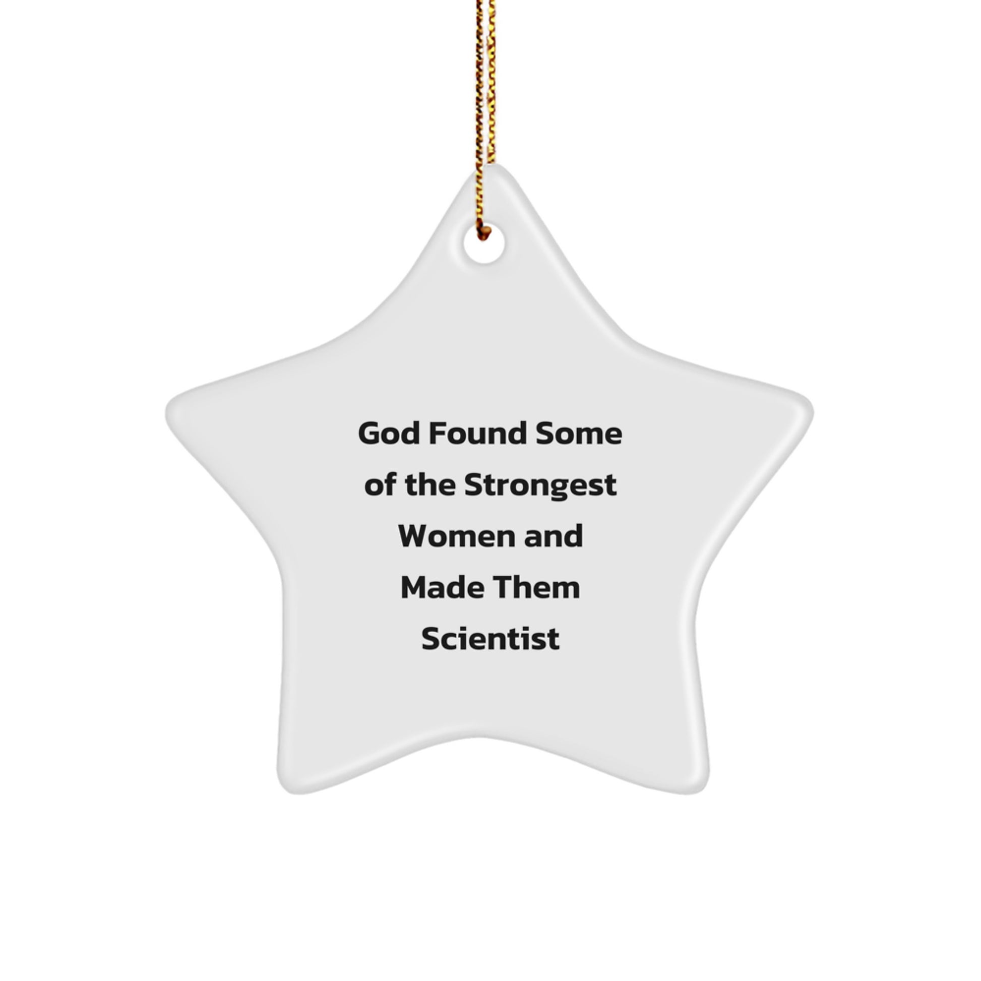 Funny Scientist Star Ornament, Gifts from Men to Women Scientists, Christmas Unique Gifts, Star Ornament for Scientist, Scientist Star Decor - Image 1