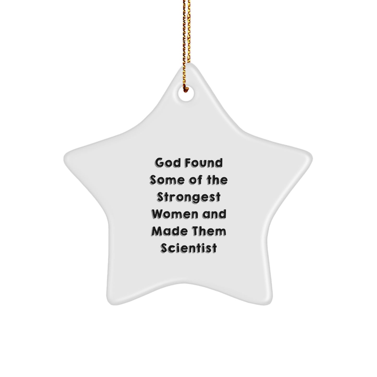 Funny Scientist Gifts, Christmas Unique Star Ornament, Inspirational Quote - Gifts from Men to Women, Friends, Coworkers, Family - Scientist Star Decoration for Office, Home, Kids - Image 1