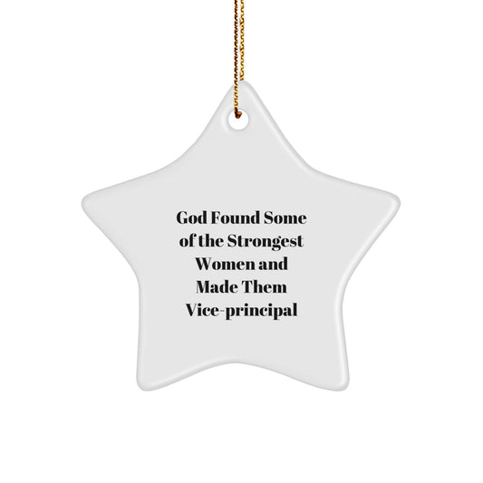 Funny Vice-principal Gifts from God - Star Ornament for Vice-principal, Christmas Unique Gifts for Women, Coworkers, or Friends - Image 1