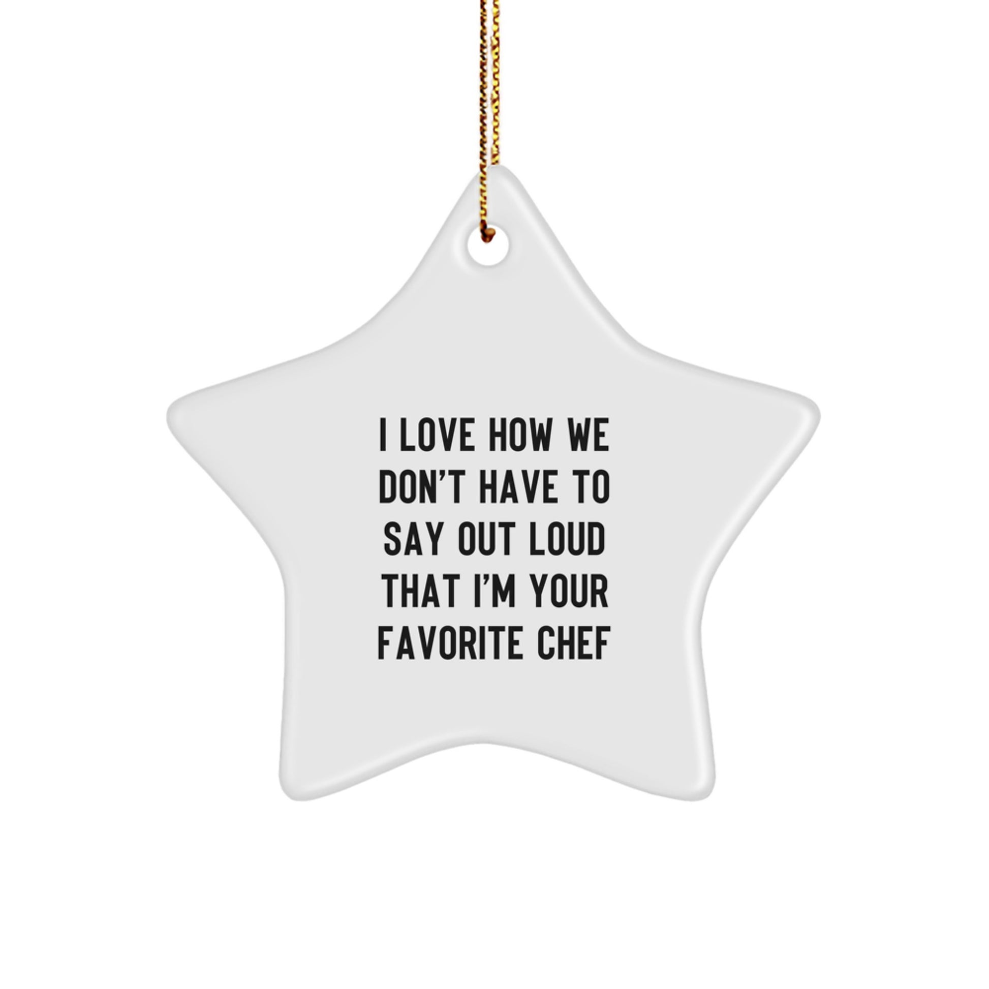 Funny Chef Star Ornament, Gifts from Family, Friends, or Coworkers to Favorite Chef, Christmas Unique Gifts - Image 1