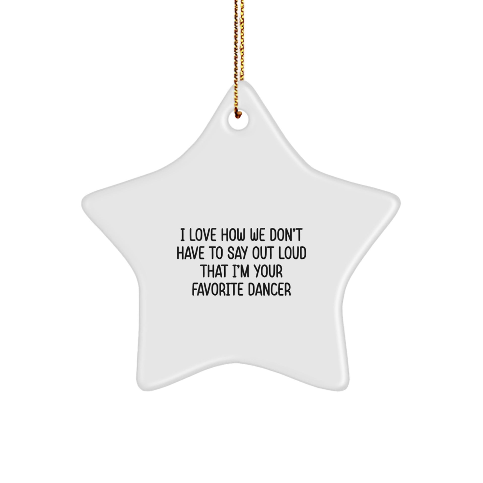 Funny Dancer Gifts from Friends for Favorite Female Dancers Star Ornament Christmas Unique Presents - Image 1