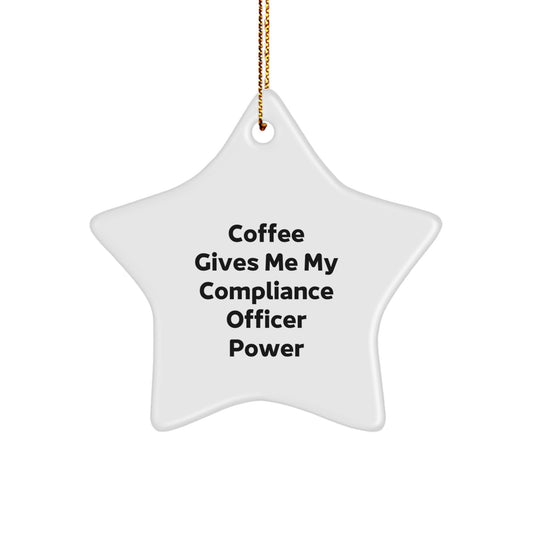 Funny Compliance Officer Gifts - Coffee Gives Me Superpowers Star Ornament for Men, Women, Coworkers, Compliance Officer Christmas Unique Gifts - Image 1
