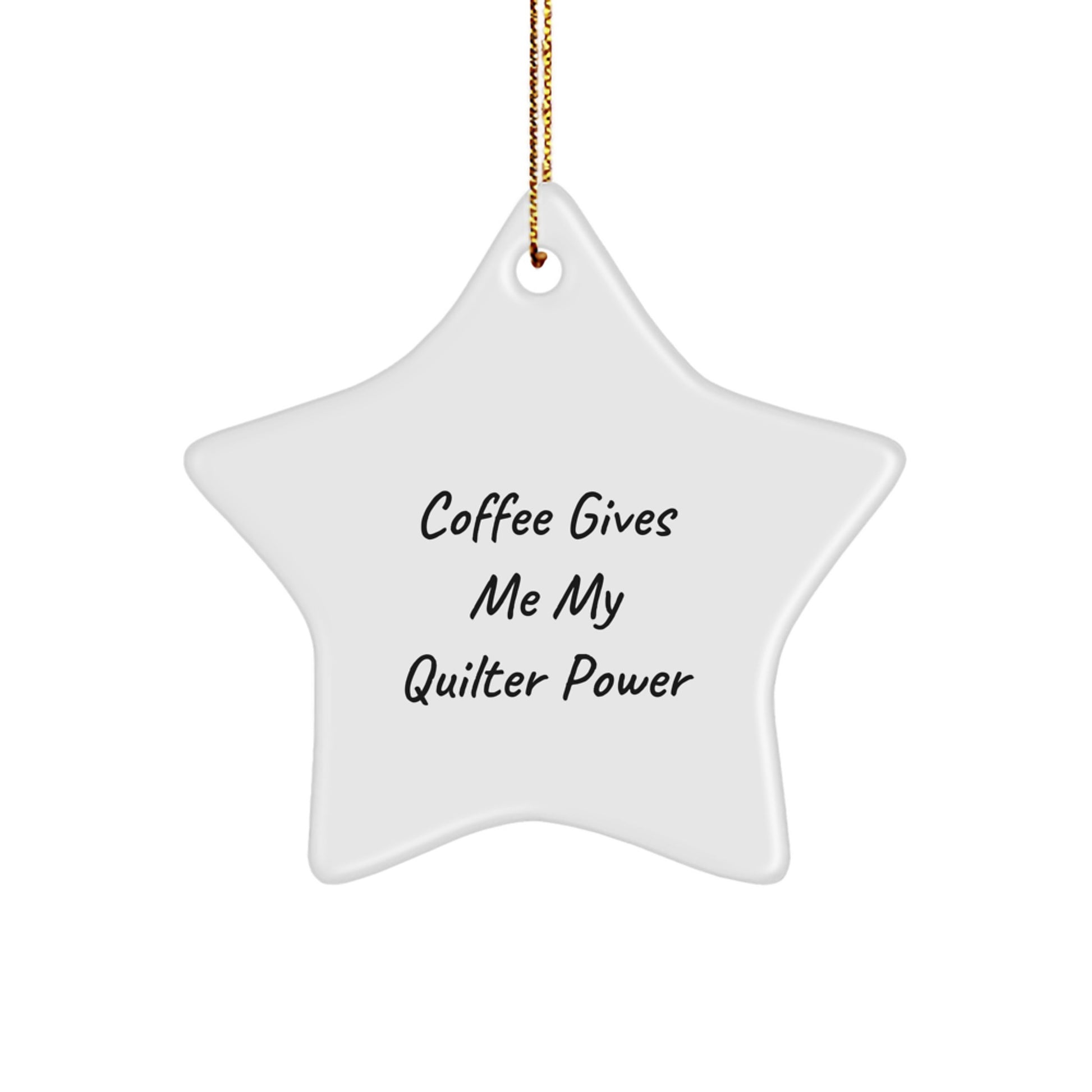 Quilter Humor Star Ornament Gifts from Friends for Quilters' Christmas Fun - Image 1