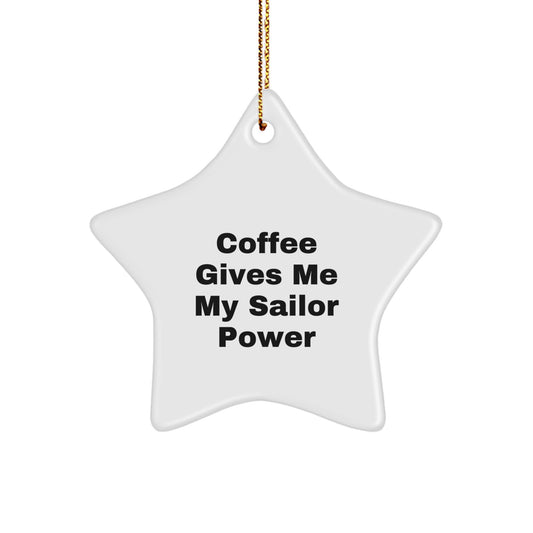 Funny Sailor Christmas Unique Gifts from Men to Sailor Star Ornament - Image 1