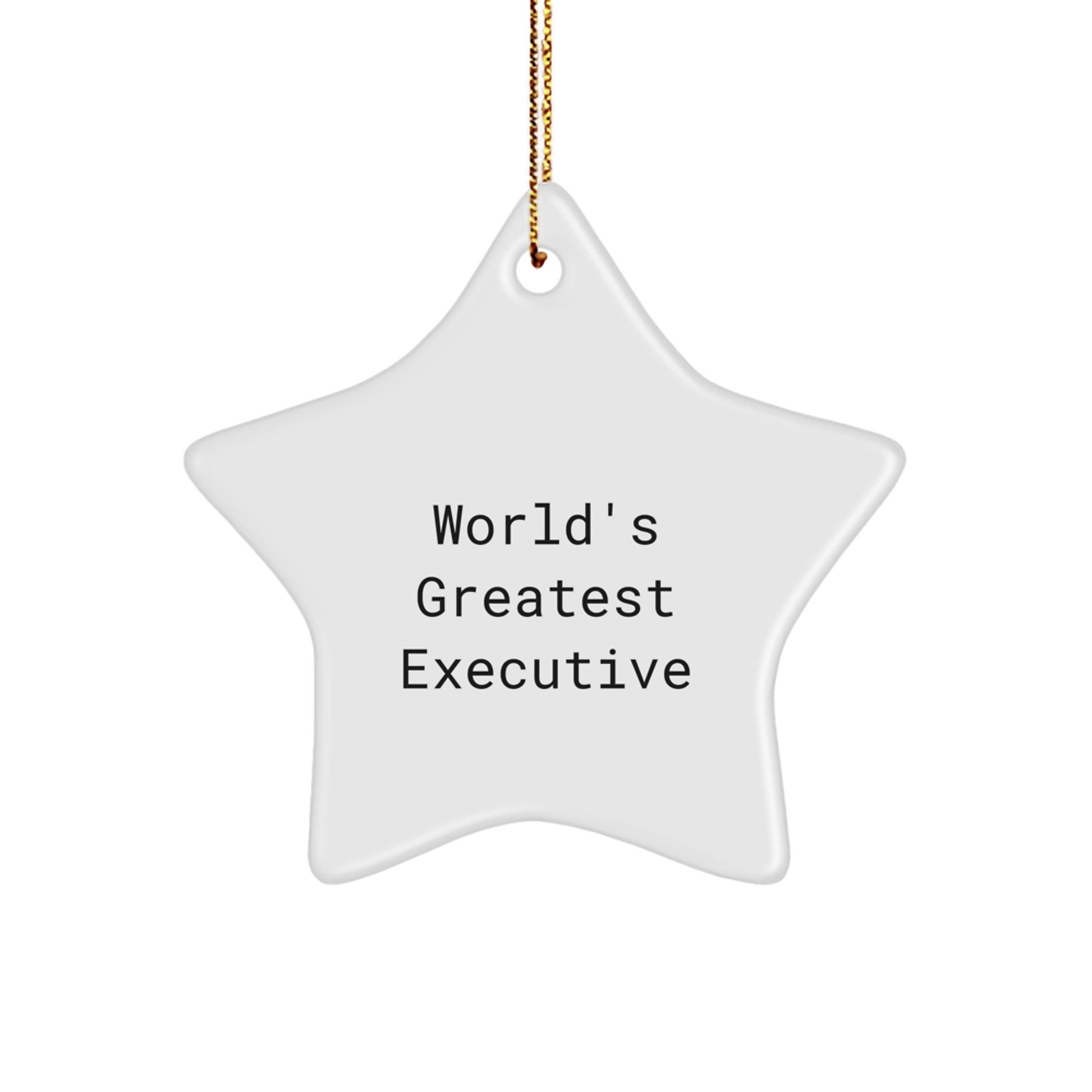 Funny Executive Star Ornament Gifts from Friends and Family for Christmas - Image 1