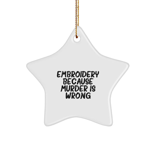 Funny Embroidery Star Ornament Gifts from Friends, Family, or Coworkers to Embroidery Lovers and Christmas Unique Gifts - Image 1