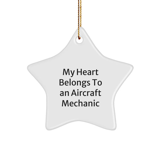 Funny Aircraft Mechanic Gifts from Friends Unique Star Ornament for Men, 'My Heart Belongs To An Aircraft Mechanic' Christmas Decor, Star-Shaped MDF - Image 1