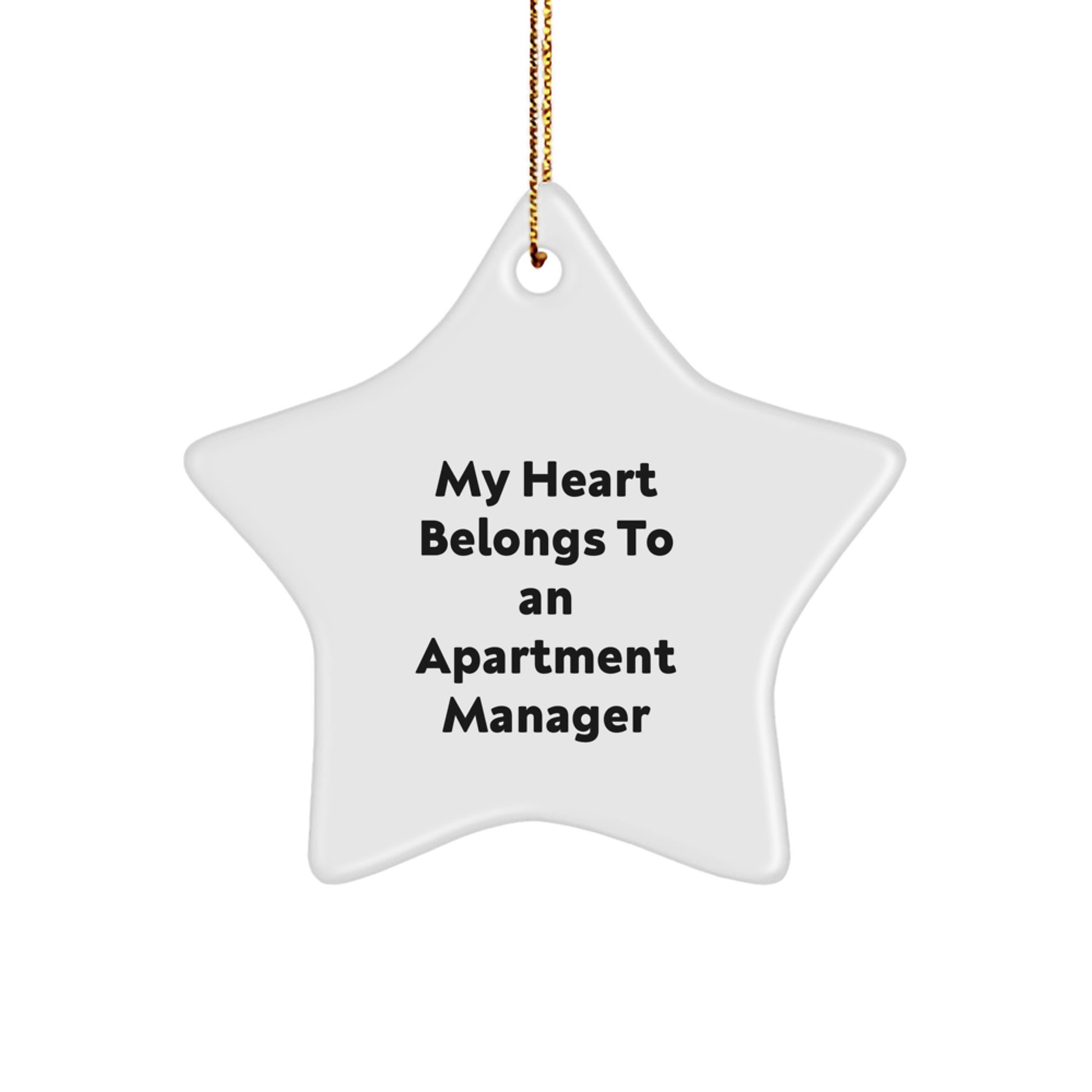 Funny Apartment Manager Gifts from Friends for Men - My Heart Belongs To An Apartment Manager Star Ornament, White, Christmas Unique Decorations - Image 1