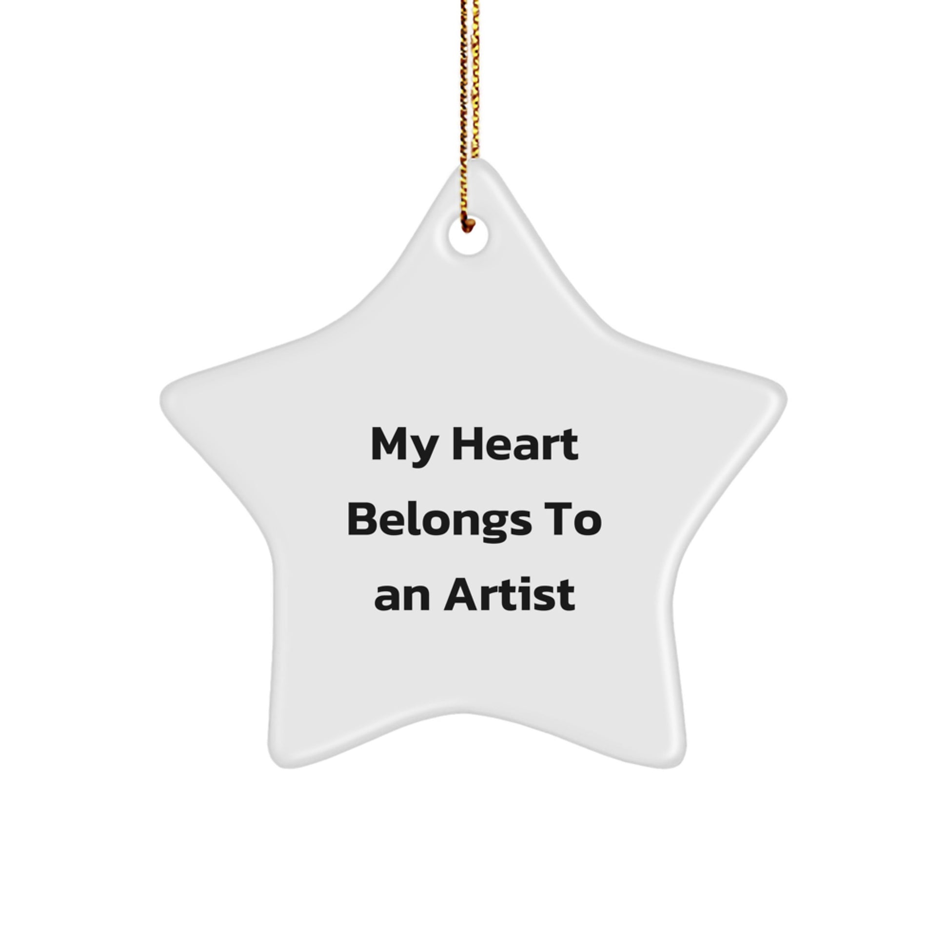 Funny Artist Gifts from Friends for Artist Men Christmas Unique Star Ornament 'My Heart Belongs To An Artist' - Image 1