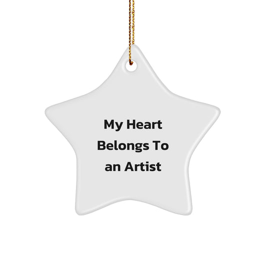 Funny Artist Gifts from Friends for Artist Men Christmas Unique Star Ornament 'My Heart Belongs To An Artist' - Image 1